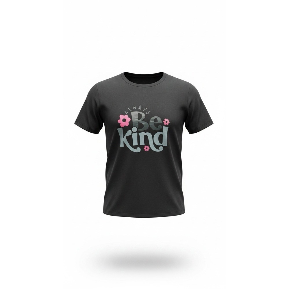 Always Be Kind Graphic T-Shirt Black Pink Floral Positive Message Tee Unisex